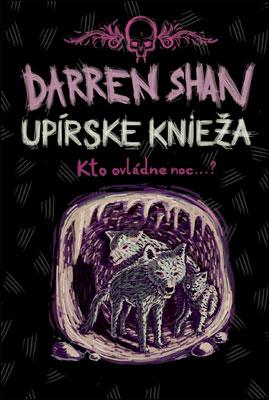 Kniha: Upírske knieža - Sága Darrena Shana VI. - Darren Shan