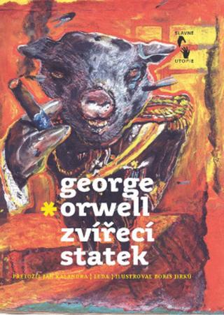 Kniha: Zvířecí statek - 1. vydanie - George Orwell
