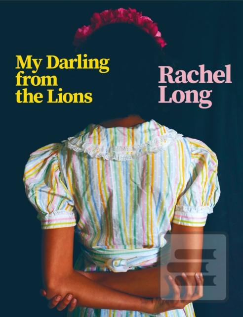 My Darling from the Lion…