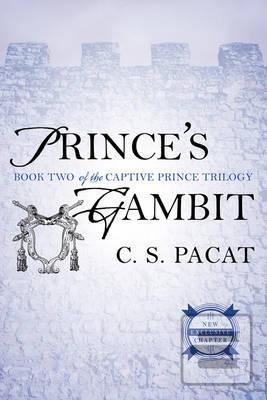Prince´s Gambit : Book T… (C. S. Pacat)