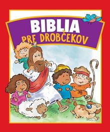 Kniha: Biblia pre drobčekov - Mack Thomas