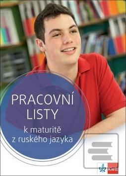 Kniha: Snova Klass! Pracovní listy k maturitě z ruského jazyka