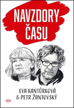 Kniha: Navzdory času - 1. vydanie - Petr Žantovský