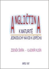 Kniha: Angličtina k maturitě. Jednoduchý návod - Eliška Morkesová