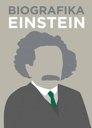 Kniha: Biografika: Einstein - Velikáni v grafickej podobe