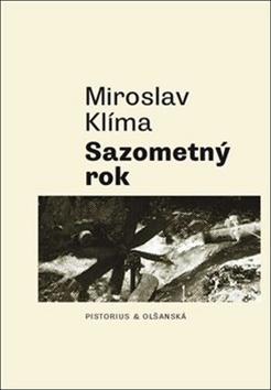 Kniha: Sazometný rok - Miroslav Klíma