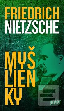 Kniha: Myšlienky - 1. vydanie - Friedrich Nietzsche