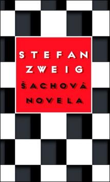 Kniha: Šachová novela - Stefan Zweig