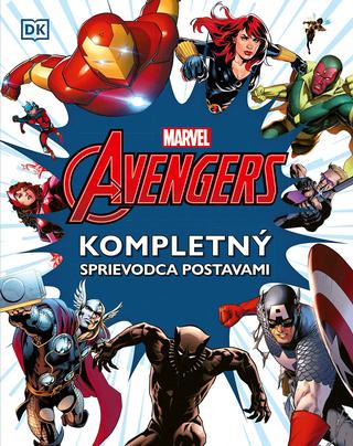 Kniha: Marvel Avengers: Kompletný sprievodca postavami - 1. vydanie - Alan Cowsill