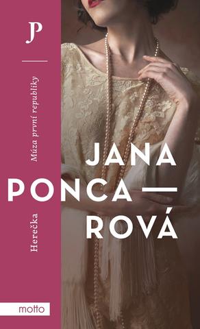 Kniha: Herečka - Múza první republiky - 1. vydanie - Jana Poncarová