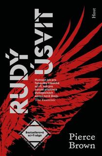 Kniha: Rudý úsvit - Pierce Brown