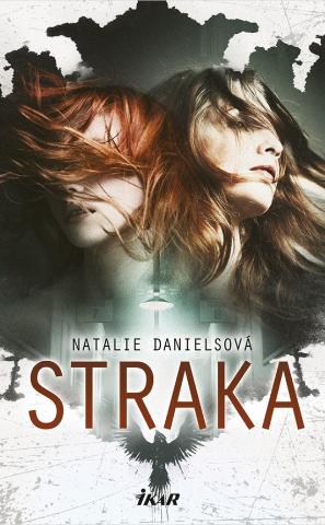 Kniha: Straka - 1. vydanie - Natalie Danielsová