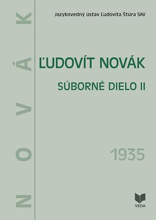 Kniha: Ľudovít Novák. Súborné dielo II (1935) - Júlia Behýlová