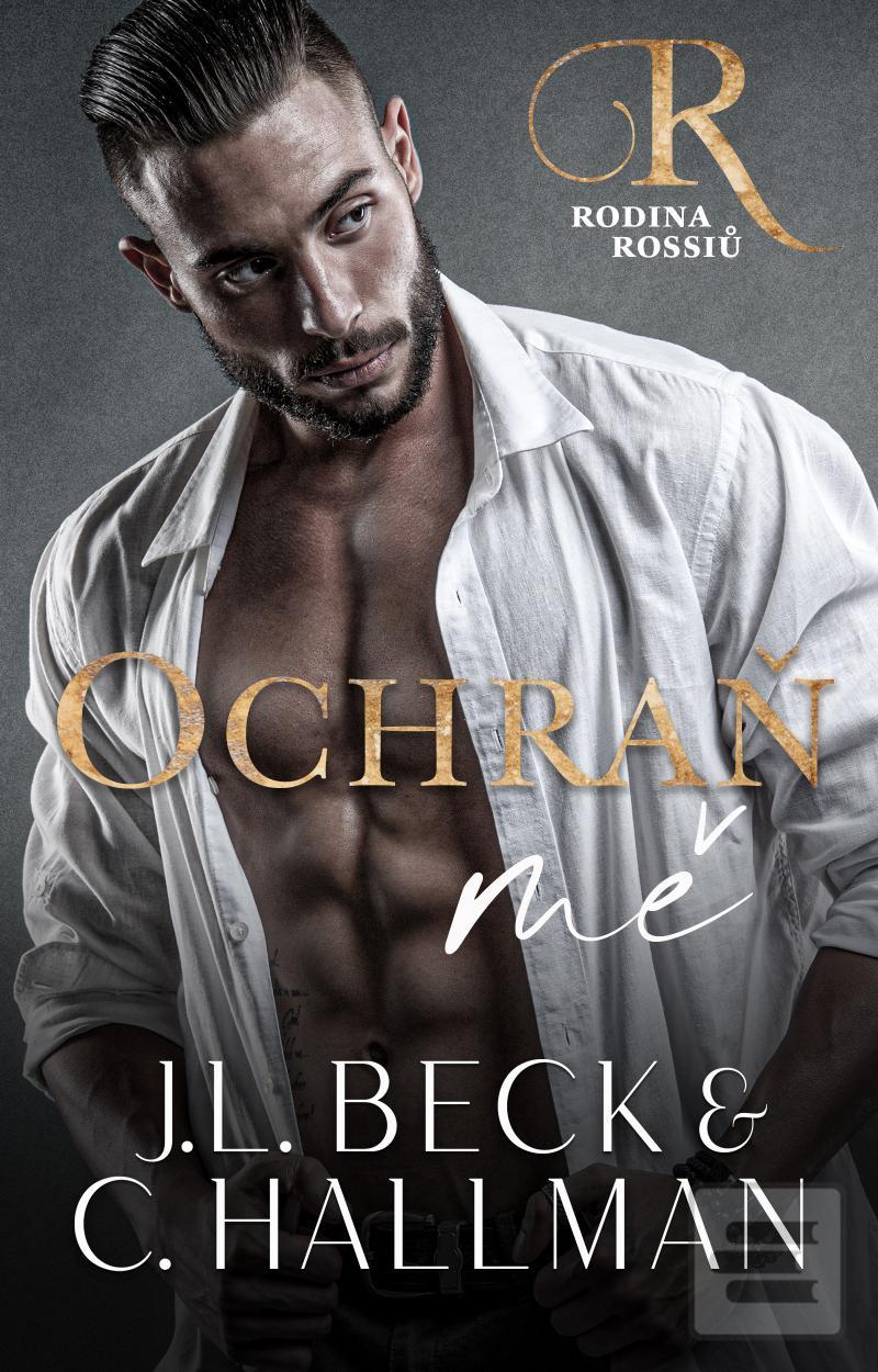 Ochraň mě (J. L.Beck, C. Hallman)