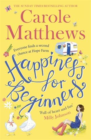 Kniha: Happiness for Beginners - 1. vydanie - Carole Matthewsová
