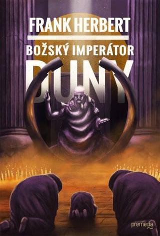 Kniha: Božský imperátor Duny - 4.diel série Duna - Frank Herbert