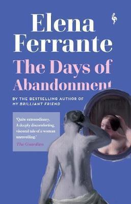 Kniha: The Days of Abandonment - 1. vydanie - Elena Ferrante