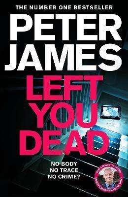 Kniha: Left You Dead - 1. vydanie - Peter James