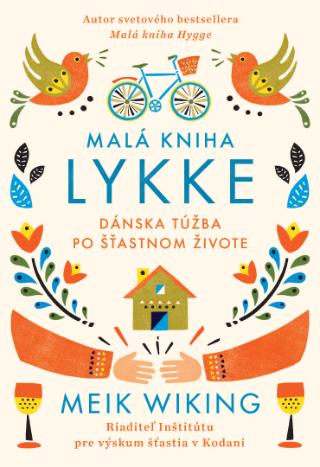 Kniha : Malá kniha lykke - Dánska túžba po šťastnom živote
