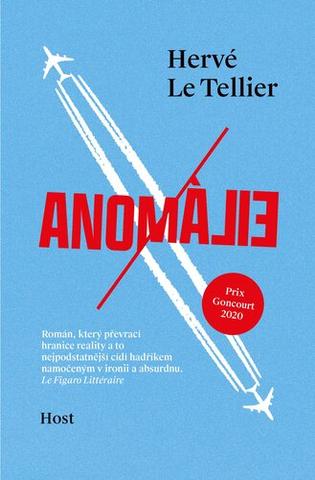 Kniha: Anomálie - 1. vydanie - Hervé Le Tellier