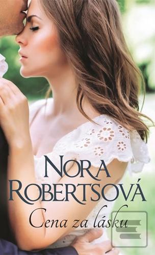 Kniha: Cena za lásku - 1. vydanie - Nora Robertsová