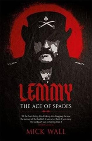 Kniha: Lemmy - The Definitive Biography - 1. vydanie - Mick Wall