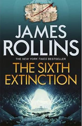 Kniha: The Sixth Extinction - 1. vydanie - James Rollins