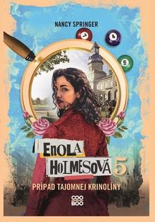 Kniha: Enola Holmesová Prípad tajomnej krinolíny - Nancy Springerová
