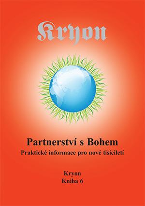 Kniha: Kryon 6 - Partnerství s Bohem - Lee Carroll