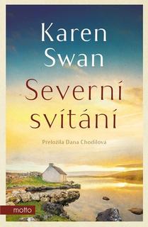 Kniha: Severní svítání - Karen Swan
