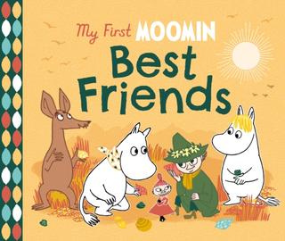 Kniha: My First Moomin: Best Friends - Tove Jansson