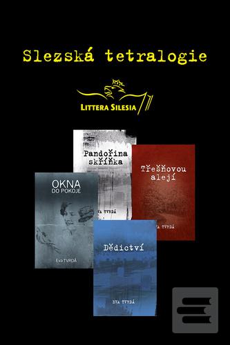 Kniha: Slezská tetralogie - Eva Tvrdá