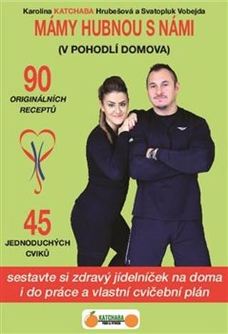 Kniha : Mámy hubnou s námi - V pohodlí domova