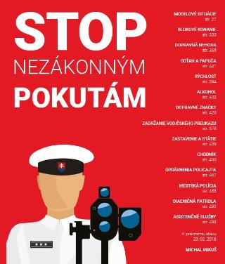 Kniha: Stop nezákonným pokutám - Praktický právny pomocník do každého auta - Michal Mikuš