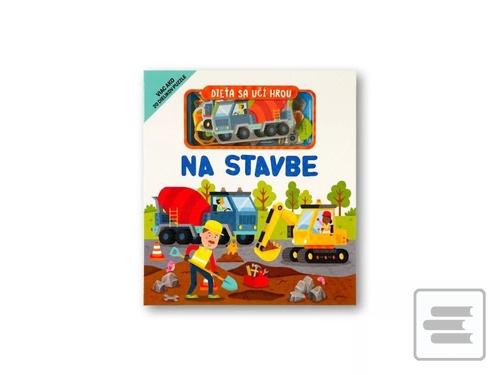 Dieťa sa učí hrou Na sta… (Gareth Williams)