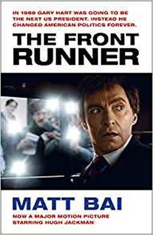 Kniha: The Front Runner (All the Truth Is Out M - 1. vydanie - Matt Bai