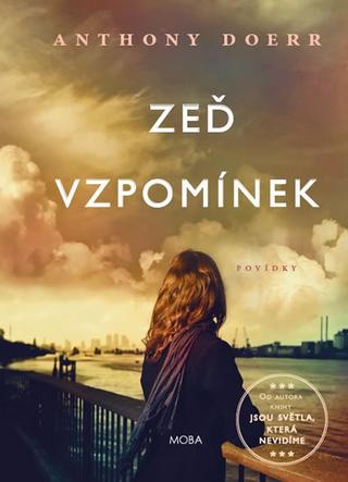 Kniha: Zeď vzpomínek - Anthony Doerr