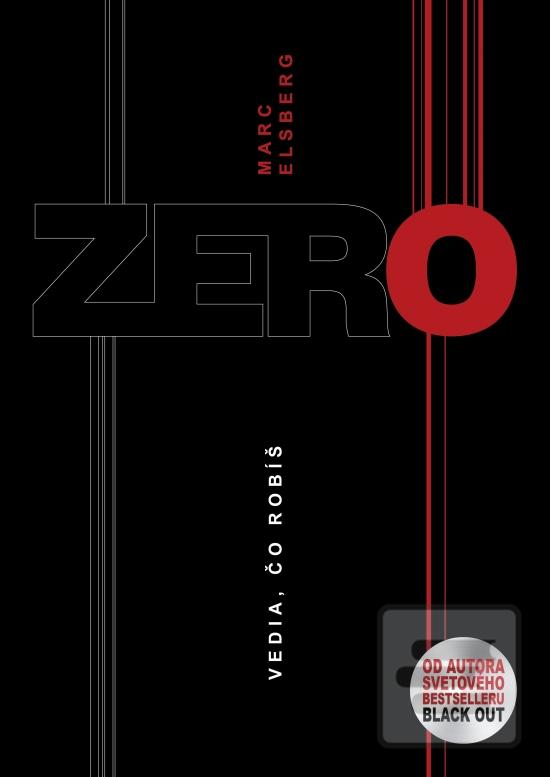 Kniha: Zero - Vedia, čo robíš - 1. vydanie - Marc Elsberg