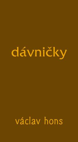 Kniha: Dávničky - 1. vydanie - Václav Hons