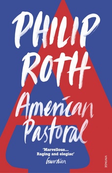 Kniha: American Pastoral - 1. vydanie - Philip Roth