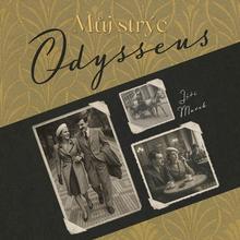 Médium CD: Můj strýc Odysseus - MP3-CD - Jiří Marek; Otakar Brousek ml.