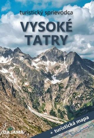 Knižná mapa: Vysoké Tatry - 3. vydanie+mapa - 1. vydanie - Ján Lacika