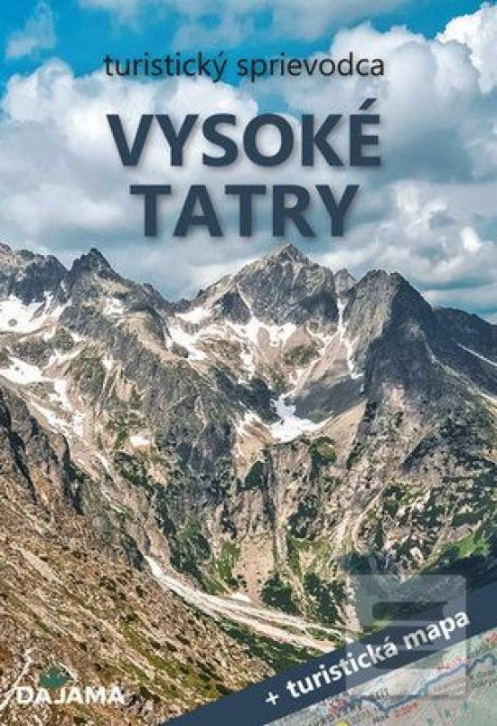 Knižná mapa: Vysoké Tatry - 3. vydanie+mapa - 1. vydanie - Ján Lacika