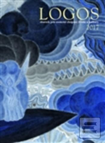 Kniha: Logos 2017 - Sborník pro esoterní chápání života a kultury - kolektiv autorů