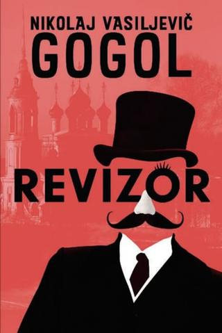 Kniha: Revizor - 1. vydanie - Nikolaj Vasiljevič Gogol