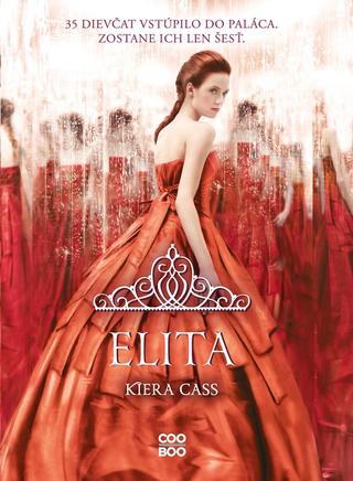 Kniha: Elita - 2. vydanie - Kiera Cassová