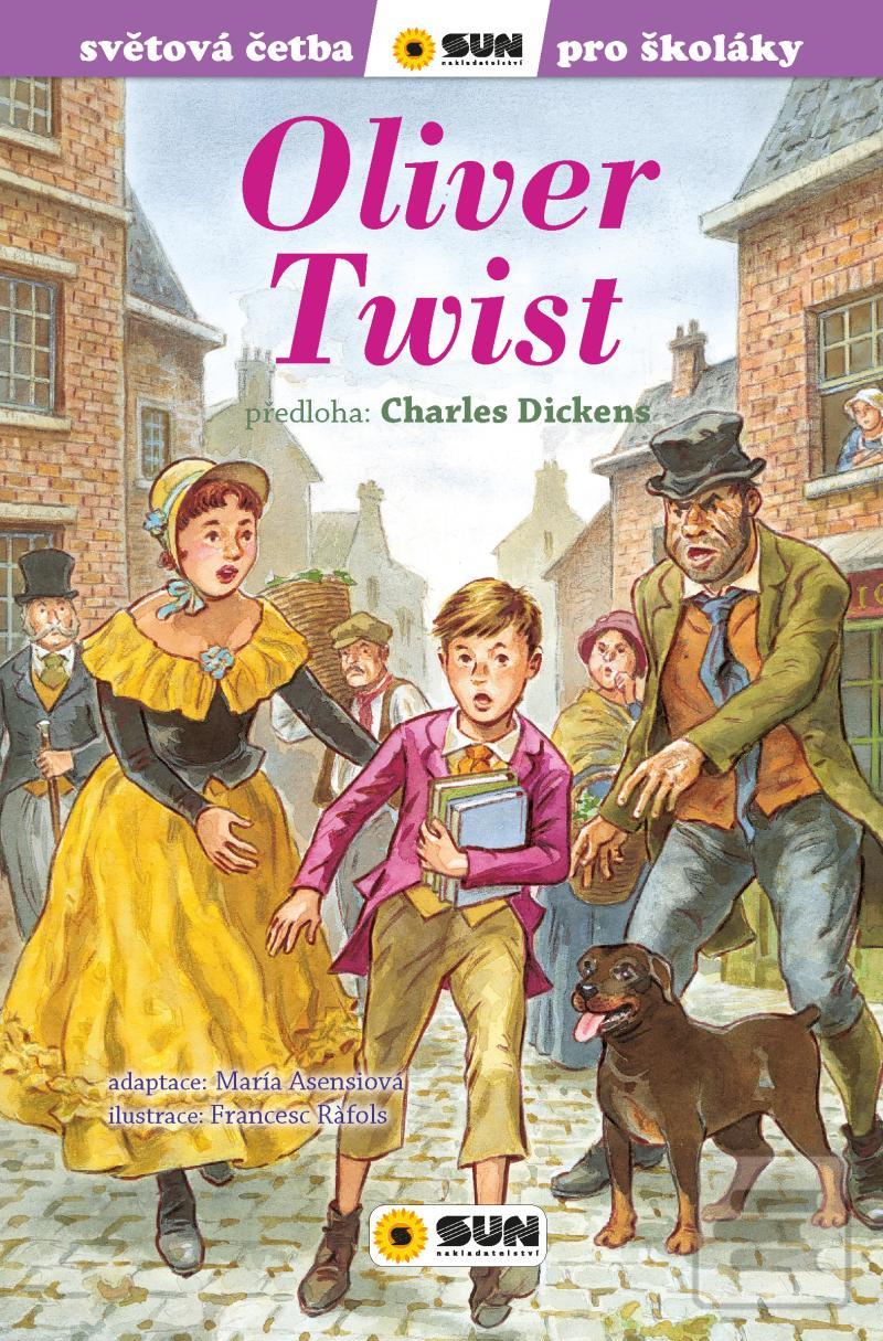 Kniha: Oliver Twist - Světová četba pro školáky - 1. vydanie - Charles Dickens