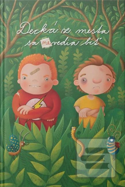 Decká z mesta sa (ne)ved… (Kristína Mišovičová)