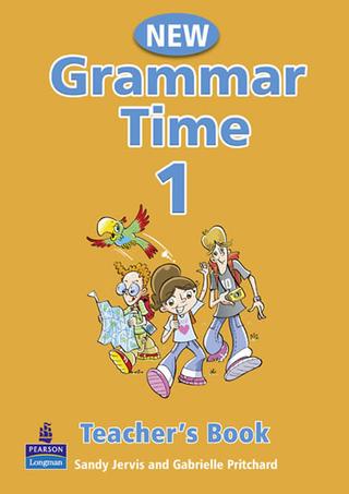 Kniha: Grammar Time New Edition 1 Teacher´s Boo - 1. vydanie - Sandy Jervis