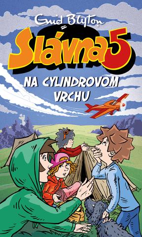 Kniha: Slávna 5 na Cylindrovom vrchu (16) - Enid Blytonová